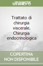 Siewert J. R.; Harder F.; Rothmund M.; Paolucci V. (cur.)