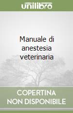 Muir William W.; Galletta O. (cur.); Marchegiani C. (cur.)