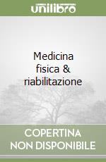 Braddom Randall L.; Bertolini C. (cur.)