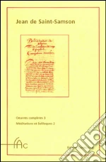 Saint Samson Jean de; Blommestijn H. (cur.); Hooft H. (cur.)