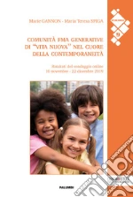 Gannon Marie; Spiga Maria Teresa