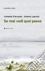Piersanti Umberto; Lepretti Andrea