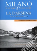 Associazione riaprire i navigli (cur.)