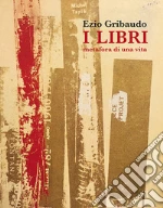 Tavoni Maria Gioia; Nardoni Luca; Roberto Maria Teresa; Gribaudo P. (cur.)