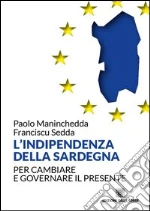 Maninchedda Paolo; Sedda Franciscu