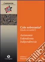 Cubeddu Salvatore; Francioni Federico; Contu Alberto; Redazione Camineras (cur.)
