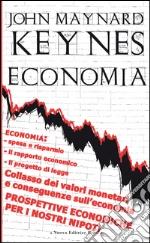 Keynes John Maynard; Seravalli G. (cur.)