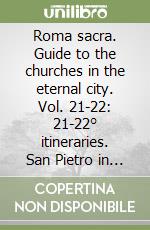 Fabbrica di San Pietro (cur.); Soprintendenza beni artistici e storici di Roma (cur.)