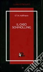 Hoffmann Ernst T. A.; Crescenzi L. (cur.)