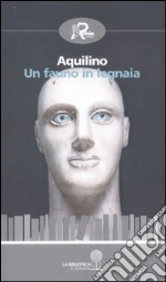 Aquilino; Greco I. (cur.)