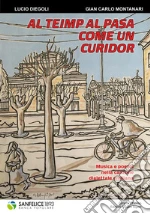 Diegoli Lucio; Montanari Gian Carlo
