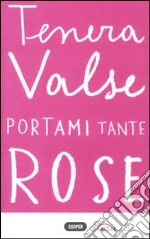 Valse Tenera