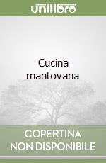 Cucina mantovana libro di Eramo Cia
