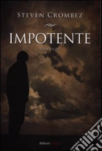 Impotente libro di Crombez Steven