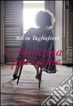 Tagliaferri Silvia; Simone P. (cur.)