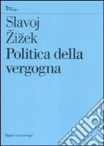 Zizek Slavoj; Acotto E. (cur.)