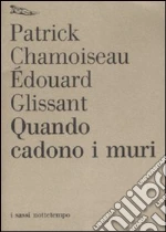 Glissant douard; Chamoiseau Patrick