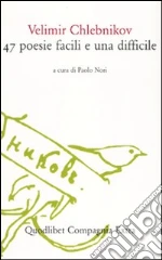 Chlbnikov Velimir; Nori P. (cur.)