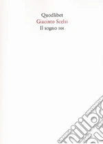 Scelsi Giacinto; Martinis L. (cur.); Pellegrini A. C. (cur.)