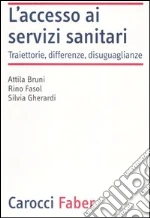 Bruni Attila; Fasol Rino; Gherardi Silvia