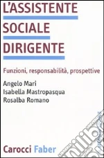 Mari Angelo; Mastropasqua Isabella; Romano Rosalba