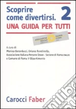 Berarducci M. (cur.); Rondinella O. (cur.); Associazione italiana persone Down (cur.)