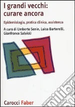 Senin U. (cur.); Bartorelli L. (cur.); Salvioli G. (cur.)