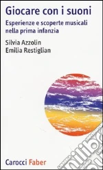 Azzolin Silvia; Restiglian Emilia