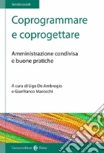 De Ambrogio U. (cur.); Marocchi G. (cur.)