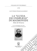 Leibniz Gottfried Wilhelm; Dal Bo F. (cur.)