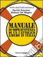 Rondoni Davide; Del Magno Stefano