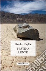 Naglia Sandro; Giuliani G. (cur.)