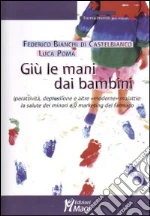 Poma Luca; Bianchi di Castelbianco Federico