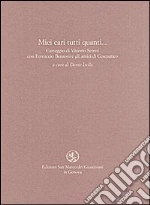 Sereni Vittorio; Benzoni Ferruccio; Isella D. (cur.)