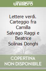 Salvago Raggi Camilla; Solinas Donghi Beatrice; Verdino S. (cur.)