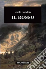 London Jack; Sandrelli F. (cur.)