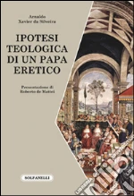 Silveira Arnaldo Xavier da; De Mattei R. (cur.)