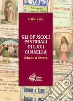 Beria Attilio; Centro Studi Guanelliani (cur.)