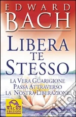 Bach Edward; Associazione centaura (cur.)