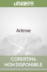 Aritmie libro di Romano Giuseppe