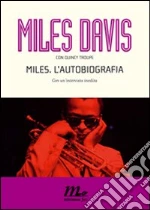 Davis Miles; Troupe Quincy