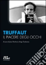 Truffaut Franois; Narboni J. (cur.); Toubiana S. (cur.)