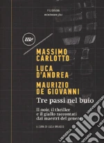 Carlotto Massimo; D'Andrea Luca; De Giovanni Maurizio; Briasco L. (cur.)