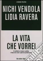 Vendola Nichi; Ravera Lidia