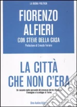 Alfieri Fiorenzo; Della Casa Steve