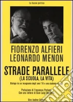 Alfieri Fiorenzo; Menon Leonardo