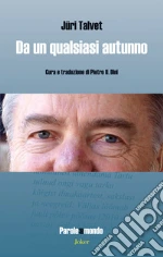 Talvet Jri; Dini P. U. (cur.)