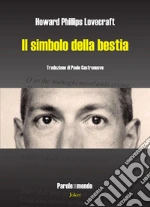 Lovecraft Howard P.; Castronuovo P. (cur.)