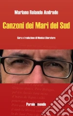 Rolando Andrade Mariano; Liberatore M. (cur.)