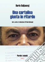 Baljasnyj Boris; Galvagni P. (cur.)